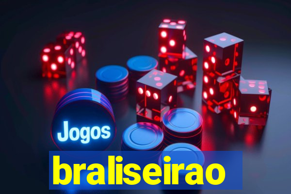 braliseirao