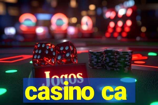 casino ca