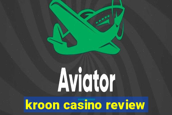 kroon casino review