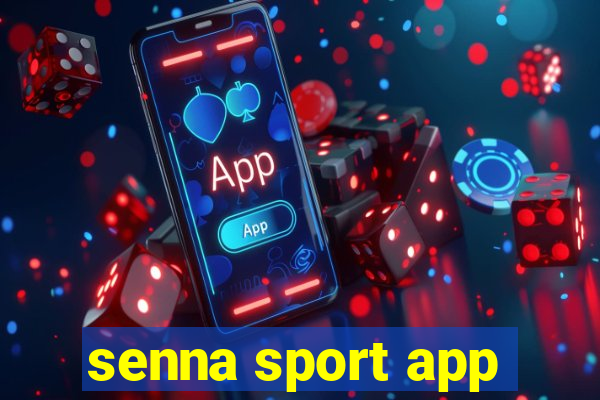 senna sport app