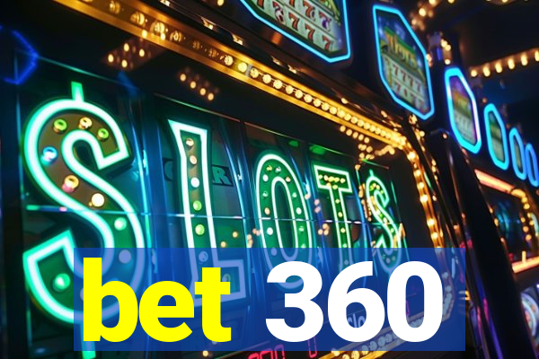 bet 360