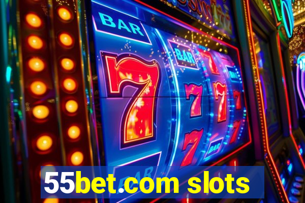 55bet.com slots