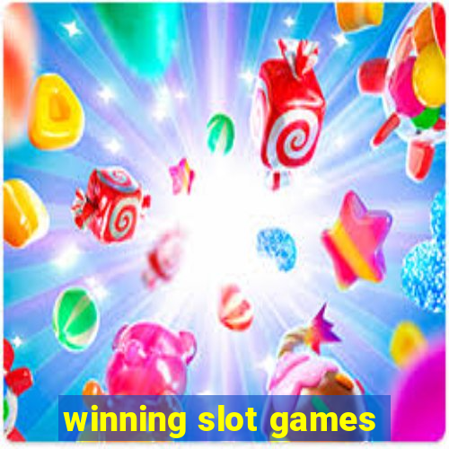 winning slot games