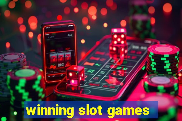 winning slot games