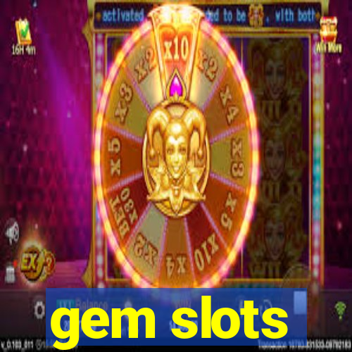 gem slots