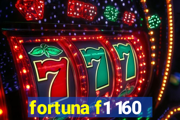 fortuna f1 160