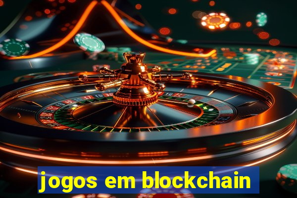 jogos em blockchain