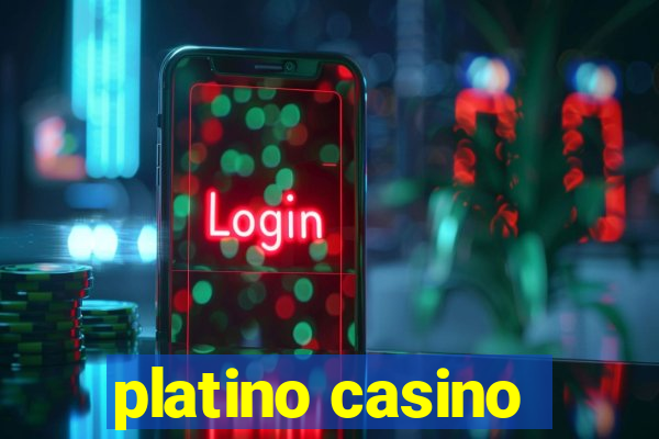 platino casino