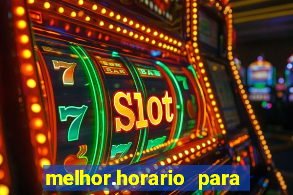 melhor.horario para jogar fortune tiger