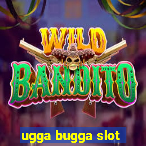 ugga bugga slot