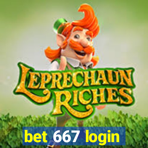 bet 667 login