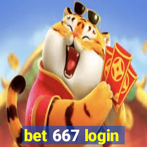 bet 667 login