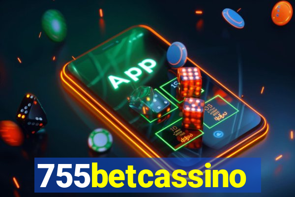 755betcassino