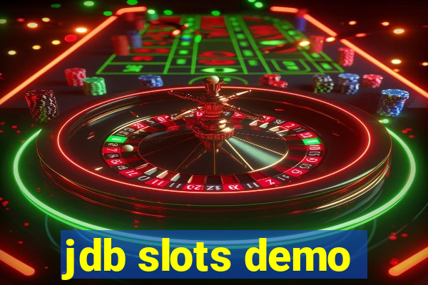 jdb slots demo