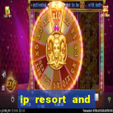 ip resort and casino biloxi mississippi