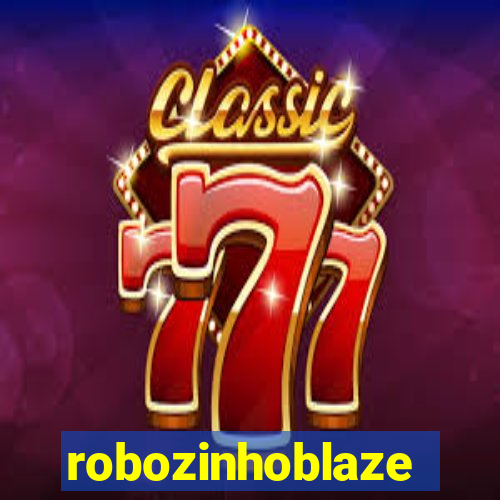 robozinhoblaze