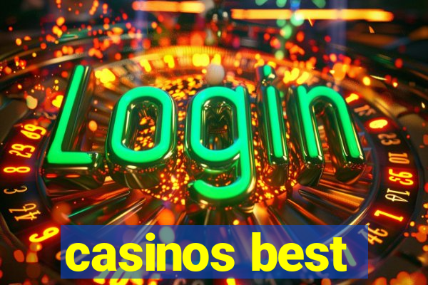 casinos best