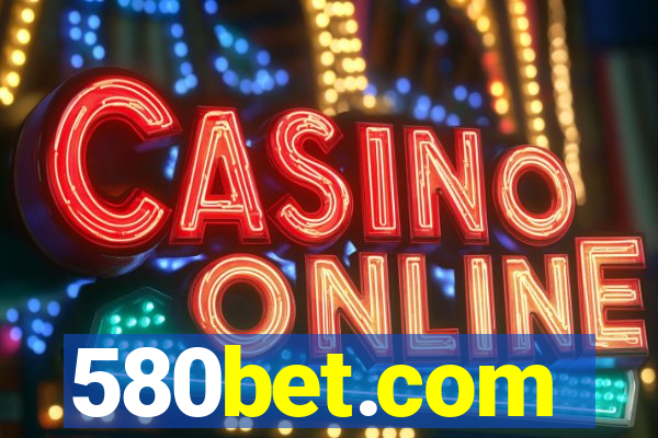 580bet.com