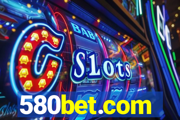 580bet.com