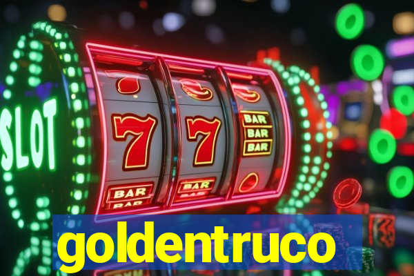 goldentruco