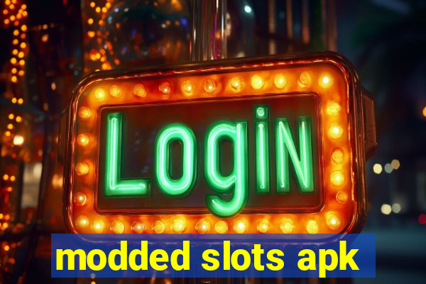 modded slots apk