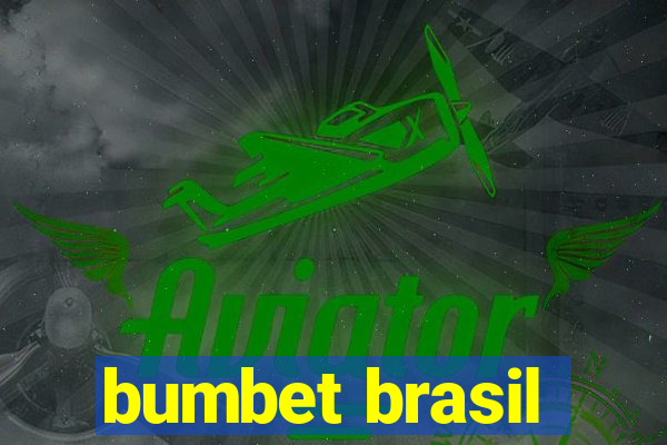 bumbet brasil