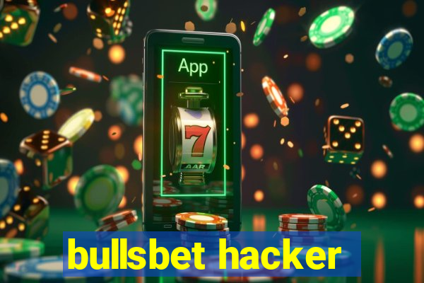 bullsbet hacker