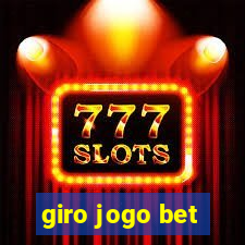 giro jogo bet