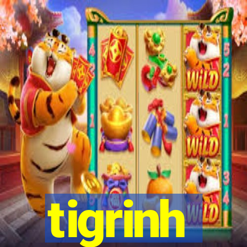 tigrinh