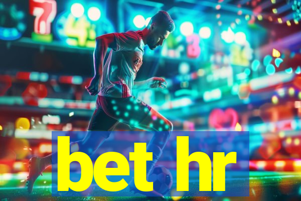 bet hr