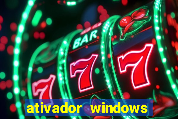 ativador windows loader 7