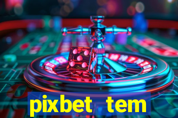 pixbet tem pagamento antecipado