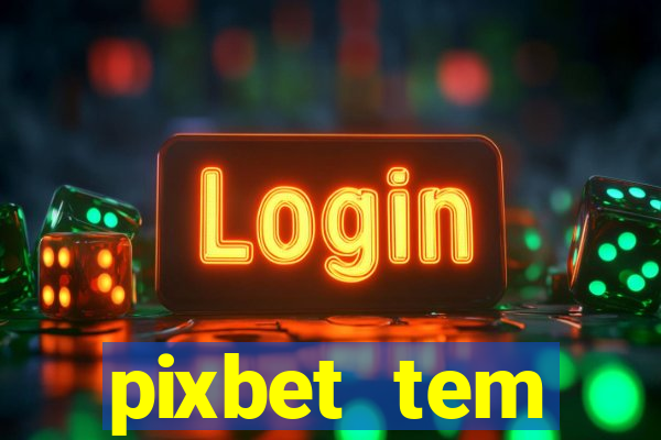 pixbet tem pagamento antecipado