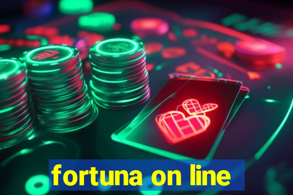 fortuna on line