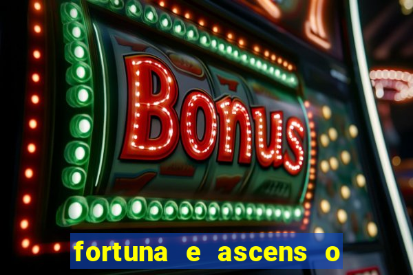 fortuna e ascens o livro pdf download