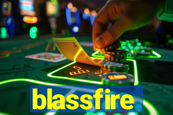 blassfire