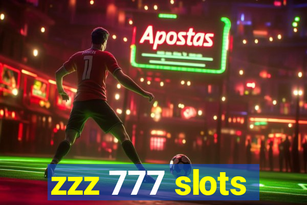 zzz 777 slots