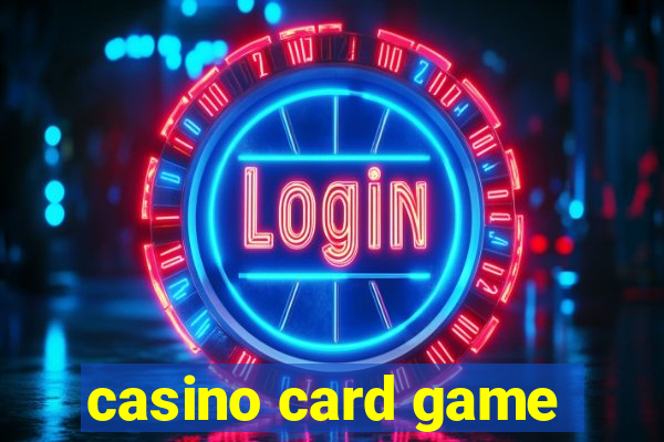 casino card game