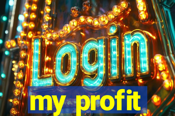 my profit