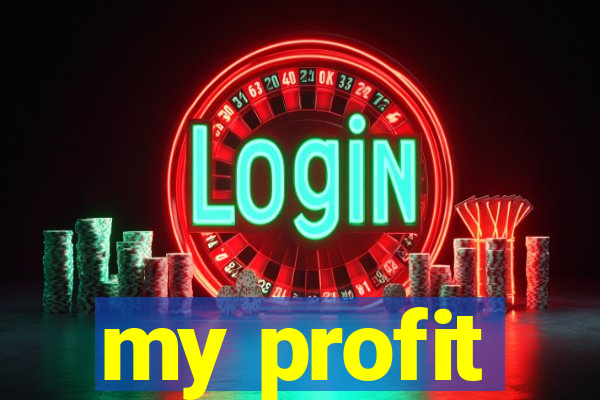 my profit