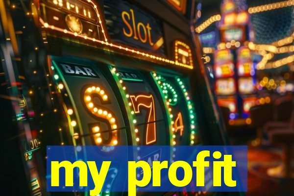 my profit