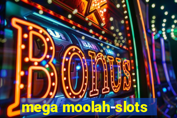 mega moolah-slots