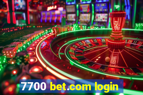 7700 bet.com login