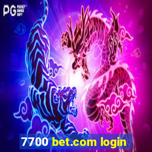 7700 bet.com login