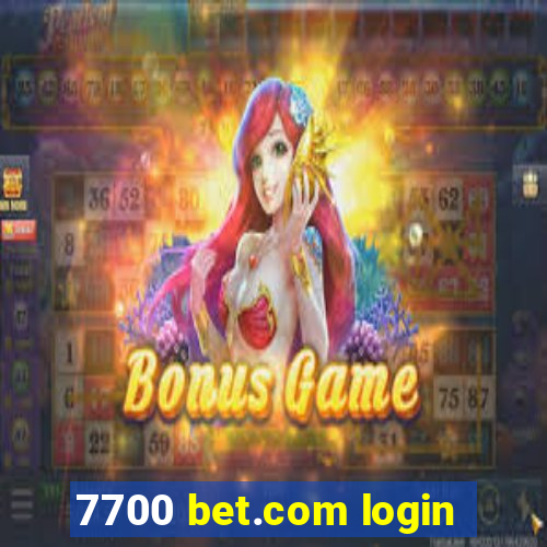 7700 bet.com login