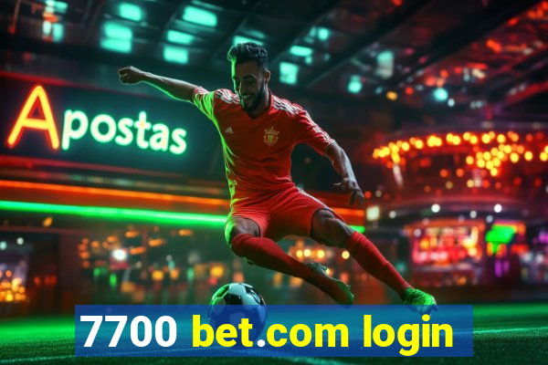 7700 bet.com login