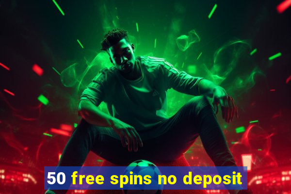 50 free spins no deposit