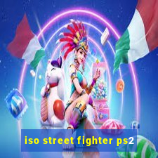 iso street fighter ps2