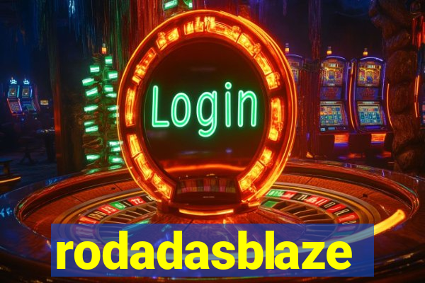 rodadasblaze