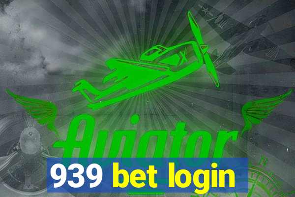 939 bet login